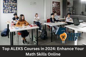 Top ALEKS Courses in 2024 Enhance Your Math Skills Online